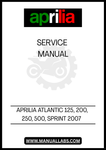 UNLOCK THE FULL POTENTIAL OF YOUR APRILIA ATLANTIC 125, 200, 250, 500, AND SPRINT WITH OUR COMPREHENSIVE 2007 SERVICE MANUAL IN PDF FORMAT. THIS ESSENTIAL GUIDE IS DESIGNED TO PROVIDE YOU WITH DETAILED INSIGHTS AND STEP-BY-STEP INSTRUCTIONS FOR MAINTENANCE, REPAIRS, AND TROUBLESHOOTING, ENSURING YOUR SCOOTER RUNS SMOOTHLY AND EFFICIENTLY.