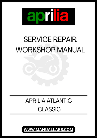 UNLOCK THE FULL POTENTIAL OF YOUR APRILIA ATLANTIC CLASSIC WITH OUR COMPREHENSIVE SERVICE REPAIR WORKSHOP MANUAL IN PDF FORMAT. THIS ESSENTIAL GUIDE IS DESIGNED FOR BOTH SEASONED MECHANICS AND DIY ENTHUSIASTS, PROVIDING DETAILED INSTRUCTIONS AND INSIGHTS TO KEEP YOUR SCOOTER RUNNING SMOOTHLY.