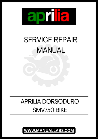 UNLOCK THE FULL POTENTIAL OF YOUR APRILIA DORSODURO SMV750 WITH OUR COMPREHENSIVE BIKE REPAIR SERVICE MANUAL IN PDF FORMAT. THIS ESSENTIAL GUIDE IS DESIGNED FOR BOTH NOVICE AND EXPERIENCED MECHANICS, PROVIDING DETAILED INSTRUCTIONS AND DIAGRAMS TO HELP YOU TACKLE ANY REPAIR OR MAINTENANCE TASK WITH CONFIDENCE.