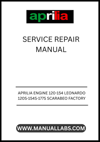 UNLOCK THE FULL POTENTIAL OF YOUR APRILIA WITH THE COMPREHENSIVE ENGINE 120-154 LEONARDO AND SCARABEO FACTORY SERVICE REPAIR MANUAL. THIS PDF FILE IS AN ESSENTIAL RESOURCE FOR BOTH NOVICE AND EXPERIENCED MECHANICS, PROVIDING DETAILED INSTRUCTIONS AND DIAGRAMS TO ENSURE YOUR MAINTENANCE AND REPAIR TASKS ARE EXECUTED FLAWLESSLY.
