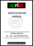 UNLOCK THE FULL POTENTIAL OF YOUR APRILIA MOJITO 50, 125, OR 150 WITH OUR COMPREHENSIVE MOTORCYCLE SERVICE REPAIR MANUAL IN PDF FORMAT. THIS ESSENTIAL GUIDE IS DESIGNED TO PROVIDE YOU WITH DETAILED INSTRUCTIONS, DIAGRAMS, AND TROUBLESHOOTING TIPS TO KEEP YOUR MOTORCYCLE RUNNING SMOOTHLY AND EFFICIENTLY.