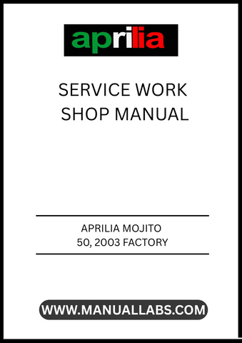 UNLOCK THE FULL POTENTIAL OF YOUR APRILIA MOJITO 50 WITH THE 2003 FACTORY SERVICE WORKSHOP MANUAL IN PDF FORMAT. THIS COMPREHENSIVE GUIDE IS DESIGNED TO PROVIDE YOU WITH ALL THE ESSENTIAL INFORMATION NEEDED FOR MAINTENANCE, REPAIRS, AND TROUBLESHOOTING, ENSURING YOUR SCOOTER RUNS SMOOTHLY AND EFFICIENTLY.