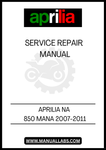 UNLOCK THE FULL POTENTIAL OF YOUR APRILIA NA 850 MANA WITH OUR COMPREHENSIVE 2007-2011 SERVICE REPAIR MANUAL IN PDF FORMAT. THIS ESSENTIAL GUIDE IS DESIGNED FOR BOTH SEASONED MECHANICS AND DIY ENTHUSIASTS, PROVIDING DETAILED INSTRUCTIONS AND ILLUSTRATIONS TO HELP YOU TACKLE ANY REPAIR OR MAINTENANCE TASK WITH CONFIDENCE.