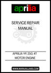 UNLOCK THE FULL POTENTIAL OF YOUR APRILIA YP 250 4T WITH OUR COMPREHENSIVE MOTOR ENGINE SERVICE REPAIR MANUAL. THIS PDF FILE IS METICULOUSLY CRAFTED TO PROVIDE YOU WITH DETAILED INSTRUCTIONS, DIAGRAMS, AND TROUBLESHOOTING TIPS, ENSURING THAT YOU CAN MAINTAIN AND REPAIR YOUR MOTORCYCLE WITH CONFIDENCE.
