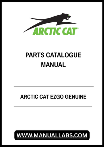 Discover the ultimate resource for your Arctic Cat EZGO with our Genuine Parts Catalogue Manual in PDF format. This comprehensive guide is designed to help you easily identify and order the right parts for your vehicle, ensuring optimal performance and longevity.