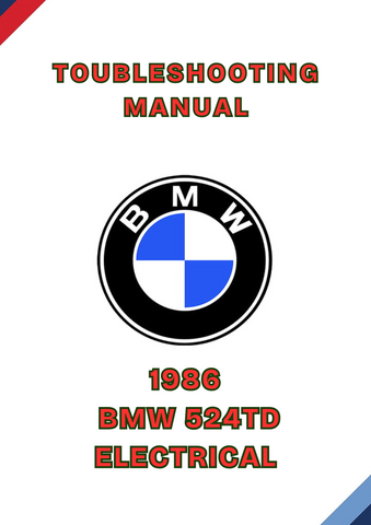 1986 BMW 524TD ELECTRICAL TROUBLESHOOTING MANUAL - PDF