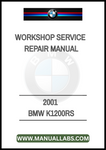 2001 BMW K1200RS WORKSHOP SERVICE REPAIR MANUAL - PDF FILE