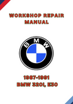 1987-1991 BMW 320I, E30 WORKSHOP REPAIR MANUAL - PDF