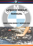 1988-1994 BMW 7 SERIES E32 SERVICE REPAIR MANUAL - PDF FILE DOWNLOAD