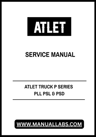Unlock the full potential of your ATLET Truck with the comprehensive P Series PLL, PSL, and PSD Service Manual. This PDF file is an essential resource for technicians and operators alike, providing detailed insights into maintenance, troubleshooting, and repair procedures tailored specifically for your equipment.