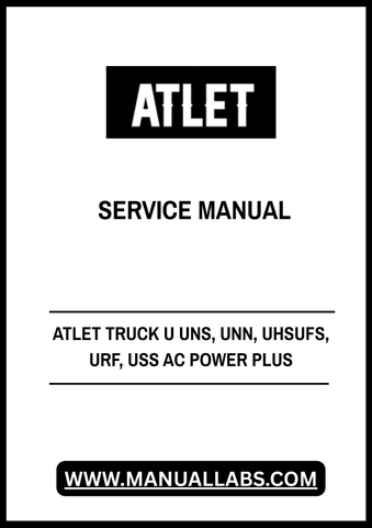 Discover the ultimate resource for maintaining your ATLET Truck models UNS, UNN, UHSUFS, URF, and USS with our comprehensive AC Power Plus Service Manual. This PDF file is designed to provide you with detailed insights and step-by-step instructions, ensuring that you can efficiently troubleshoot and repair your equipment.