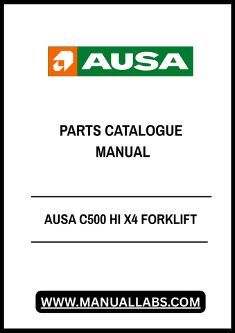 Discover the AUSA C500 HI X4 Forklift Parts Catalogue Manual, a comprehensive PDF resource designed for operators and maintenance professionals. This manual provides detailed diagrams and specifications for all parts, ensuring you have the information needed to keep your forklift running smoothly.