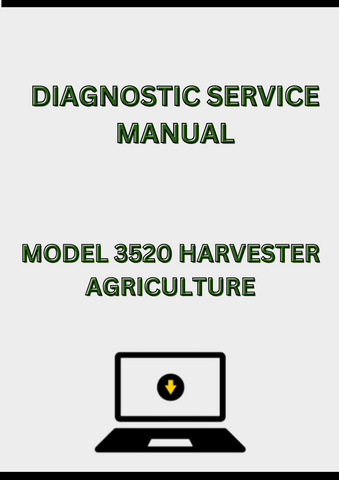 MODEL 3520  HARVESTER DIAGNOSTIC SERVICE MANUAL - PDF