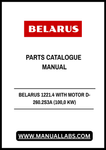 Discover the comprehensive BELARUS 1221.4 with Motor D-260.2S3A (100.0 kW) Parts Catalogue Manual, designed for efficient maintenance and repair of your machinery. This PDF file, catalog number 1221.4-0000010-01, serves as an essential resource for technicians and operators, providing detailed diagrams and part specifications to ensure optimal performance.