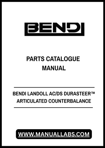 Discover the ultimate resource for your Bendi Landoll AC/DS Durasteer™ articulated counterbalance equipment with our comprehensive Parts Catalogue Manual. This PDF file is meticulously organized to provide you with easy access to essential parts information, ensuring you can maintain and repair your machinery with confidence.