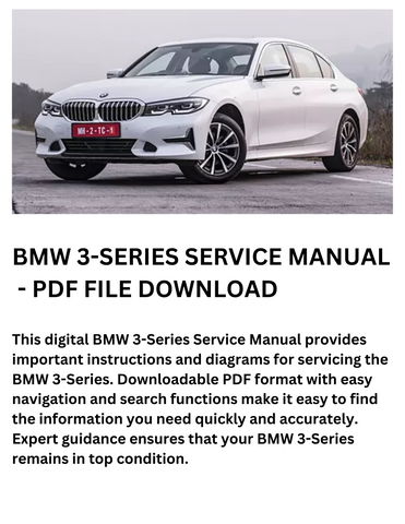 BMW 3-SERIES SERVICE MANUAL - PDF FILE DOWNLOAD