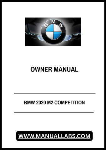 Unlock the full potential of your BMW 2020 M2 Competition with our comprehensive owner manual in PDF format. This digital guide is designed to provide you with essential information about your vehicle, ensuring you maximize your driving experience and maintain your car in peak condition.