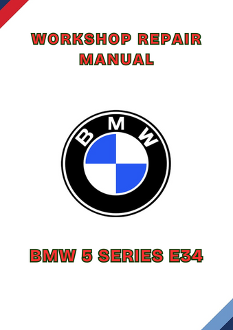 BMW 5 SERIES E34 WORKSHOP SERVICE MANUAL - PDF