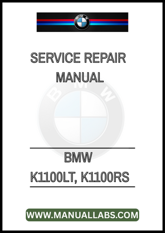 BMW K1100LT, K1100RS SERVICE REPAIR MANUAL - PDF FILE