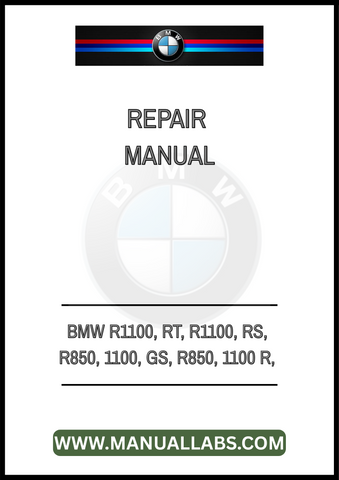 UNLOCK THE FULL POTENTIAL OF YOUR BMW MOTORCYCLE WITH OUR COMPREHENSIVE MOTORCYCLE REPAIR MANUAL, SPECIFICALLY DESIGNED FOR MODELS INCLUDING THE R1100, RT, R1100, RS, R850,