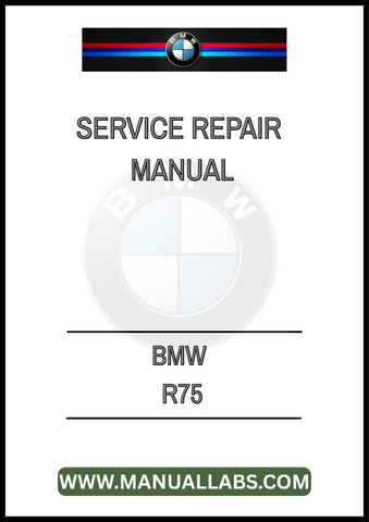 UNLOCK THE FULL POTENTIAL OF YOUR BMW R75 WITH OUR COMPREHENSIVE SERVICE REPAIR MANUAL, AVAILABLE IN A CONVENIENT PDF FORMAT. THIS ESSENTIAL GUIDE IS DESIGNED FOR BOTH SEASONED MECHANICS AND DIY ENTHUSIASTS, 