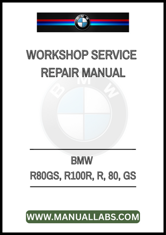 UNLOCK THE FULL POTENTIAL OF YOUR BMW R80GS, R100R, AND R SERIES MOTORCYCLES WITH OUR COMPREHENSIVE WORKSHOP SERVICE REPAIR MANUAL. THIS PDF FILE IS METICULOUSLY CRAFTED TO PROVIDE YOU WITH DETAILED INSTRUCTIONS,