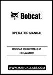 Discover the essential BOBCAT 130 Hydraulic Excavator Operator Manual, now available in a convenient PDF format. This comprehensive guide is designed to enhance your understanding of the excavator's features, ensuring you operate it safely and efficiently. With easy navigation and clear instructions, this manual is an invaluable resource for both new and experienced operators.