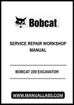 Unlock the full potential of your BOBCAT 220 Excavator with our comprehensive Service Repair Workshop Manual in PDF format. This essential guide is designed to provide you with detailed instructions, diagrams, and troubleshooting tips to keep your equipment running smoothly and efficiently.