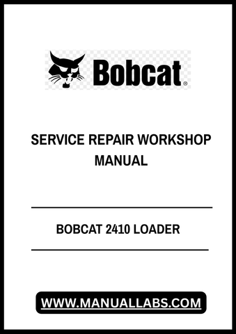 Unlock the full potential of your BOBCAT 2410 Loader with our comprehensive Service Repair Workshop Manual, available in a convenient PDF format. This essential guide is designed to provide you with detailed instructions and insights, ensuring that you can perform maintenance and repairs with confidence and ease.