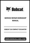 Unlock the full potential of your BOBCAT 319 Compact Excavator with the comprehensive Service Repair Workshop Manual (Part No. 563311001). This PDF file is an essential resource for both professionals and DIY enthusiasts, providing detailed instructions and diagrams to ensure your machine operates at peak performance.