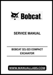  Unlock the full potential of your BOBCAT 321-323 Compact Excavator with our comprehensive Service Manual in PDF format. This essential guide provides detailed instructions, diagrams, and troubleshooting tips to ensure your machine operates at peak performance. Whether you're a seasoned technician or a DIY enthusiast, this manual is designed to simplify maintenance and repairs.