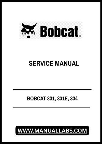 Discover the ultimate resource for your BOBCAT 331, 331E, and 334 models with the comprehensive Service Manual 6903830 in PDF format. This essential guide is designed to provide you with detailed information on maintenance, troubleshooting, and repair procedures, ensuring your equipment operates at peak performance.