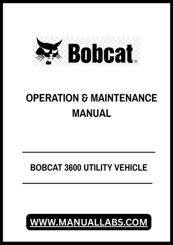 Enhance your Bobcat 3600 Utility Vehicle experience with the comprehensive Operation & Maintenance Manual (B3C211001) available in a convenient PDF format. This essential guide provides detailed instructions and insights to ensure optimal performance and longevity of your vehicle, making it an indispensable resource for both new and seasoned operators.