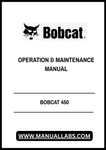 Discover the essential BOBCAT 450 Operation & Maintenance Manual, now available in a convenient PDF format. This comprehensive guide is designed to help you maximize the performance and longevity of your BOBCAT 450, ensuring that you have all the necessary information at your fingertips.