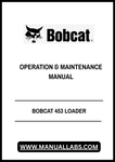 Enhance your operational efficiency with the BOBCAT 453 Loader Operation & Maintenance Manual (Part No. 6900784). This comprehensive PDF file is designed to provide you with essential information for the effective use and upkeep of your loader, ensuring optimal performance and longevity.