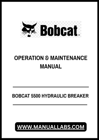Unlock the full potential of your BOBCAT 5500 Hydraulic Breaker with our comprehensive Operation & Maintenance Manual, available in a convenient PDF format. This essential guide provides detailed instructions and insights to ensure optimal performance and longevity of your equipment.