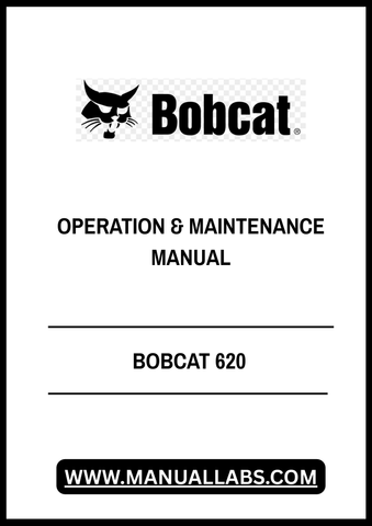 Unlock the full potential of your BOBCAT 620 with our comprehensive Operation & Maintenance Manual, available in a convenient PDF format. This essential guide provides detailed instructions and insights to ensure your equipment operates at peak performance, enhancing both efficiency and longevity.
