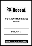 Enhance your operational efficiency with the BOBCAT 632 Operation & Maintenance Manual, available in a convenient PDF format. This comprehensive guide is designed to provide you with essential information on the proper use and upkeep of your BOBCAT 632, ensuring optimal performance and longevity.
