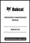 Enhance your operational efficiency with the BOBCAT 643 Operation & Maintenance Manual, available in a convenient PDF format. This comprehensive guide is designed to provide you with essential information on the proper use and upkeep of your BOBCAT 643, ensuring optimal performance and longevity of your equipment.