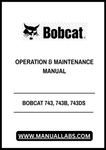 Unlock the full potential of your BOBCAT 743, 743B, and 743DS with our comprehensive Operation & Maintenance Manual, available in a convenient PDF format. This essential guide is designed to help you operate your equipment safely and efficiently, ensuring optimal performance on every jo