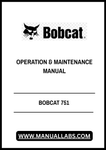Enhance your operational efficiency with the BOBCAT 751 Operation & Maintenance Manual, available in a convenient PDF format. This comprehensive guide is designed to provide you with essential information on the proper use and upkeep of your BOBCAT 751, ensuring optimal performance and longevity of your equipment.