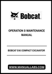 Discover the essential BOBCAT E45 Compact Excavator Operation & Maintenance Manual (B3NM11001) in a convenient PDF format. This comprehensive guide is designed to help you maximize the performance and longevity of your excavator, ensuring you have all the necessary information at your fingertips.