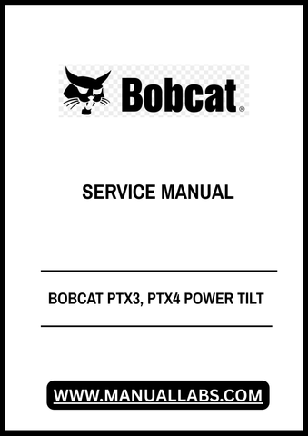 Unlock the full potential of your BOBCAT PTX3 and PTX4 Power Tilt with the comprehensive Service Manual 6901002. This PDF file is an essential resource for operators and technicians alike, providing detailed instructions and insights to ensure optimal performance and maintenance of your equipment.