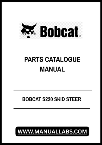 Discover the ultimate resource for your BOBCAT S220 Skid Steer with our comprehensive Parts Catalogue Manual in PDF format. This essential guide provides detailed diagrams and part numbers, ensuring you can easily identify and order the components you need to keep your machine running smoothly.