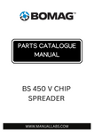 Discover the comprehensive BOMAG BS 450 V Chip Spreader Parts Catalogue Manual, designed specifically for model numbers 101860000101 to 101860009999. This essential resource provides detailed diagrams and part numbers, ensuring you have everything you need for efficient maintenance and repairs.