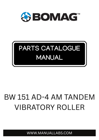 Discover the comprehensive BOMAG BW 151 AD-4 AM Tandem Vibratory Roller Parts Catalogue Manual, designed specifically for models 101920211002 to 101920211049. This essential resource provides detailed information on parts, ensuring you have everything you need to maintain and repair your equipment efficiently.