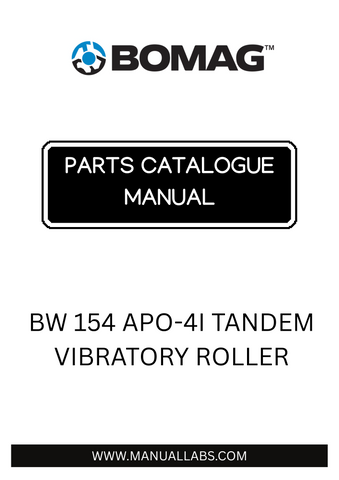 Discover the comprehensive BOMAG BW 154 APO-4I Tandem Vibratory Roller Parts Catalogue Manual, designed specifically for models 101870161001 to 101870161013. This essential resource provides detailed information on parts and components, ensuring you have everything you need for maintenance and repairs at your fingertips.