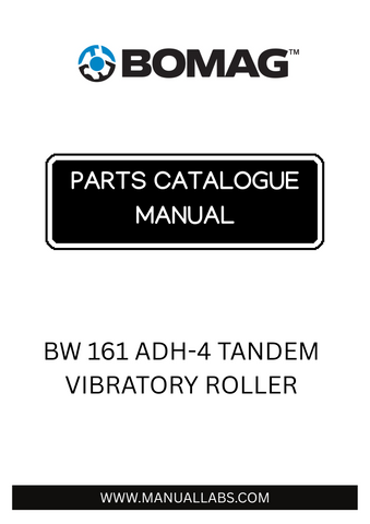 Discover the comprehensive BOMAG BW 161 ADH-4 Tandem Vibratory Roller Parts Catalogue Manual, designed specifically for models 101920041001 to 101920041037. This essential resource provides detailed information on every component, ensuring you have the knowledge needed to maintain and repair your equipment effectively.