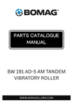 Discover the comprehensive BOMAG BW 191 AD-5 AM Tandem Vibratory Roller Parts Catalogue Manual, designed specifically for models 101921231001 to 101921239999. This essential resource provides detailed diagrams and part numbers, ensuring you have everything you need for efficient maintenance and repairs.