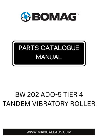 Discover the comprehensive BOMAG BW 202 AD-5 Tier 4 Tandem Vibratory Roller Parts Catalogue Manual, designed specifically for models 101921511001 to 101921519999. This essential resource provides detailed information on parts and components, ensuring you have everything you need to maintain and optimize your equipment's performance.